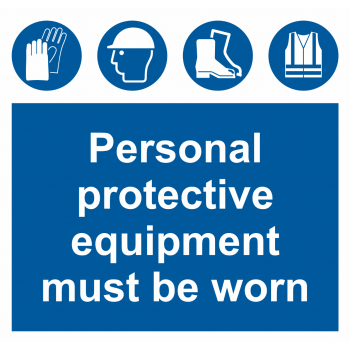 PPE must be worn 600x600mm